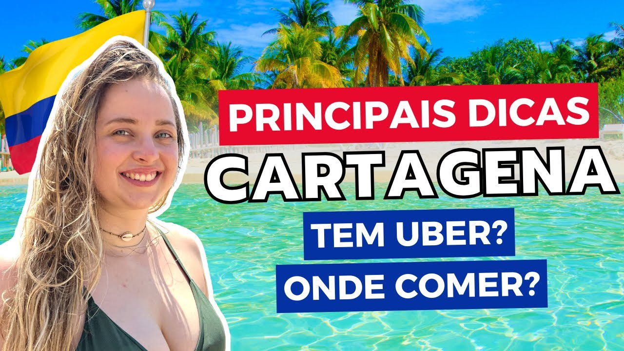 14 DICAS IMPERDÍVEIS CARTAGENA COLÔMBIA | Onde se hospedar, melhores restaurantes e muito mais
