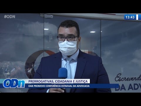 OAB PI promove confereÌ‚ncia estadual da advocacia 25 08 2021