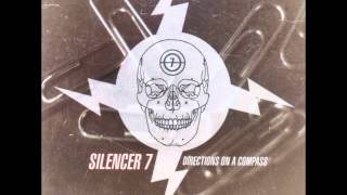 SILENCER 7 - Our Time Will Come