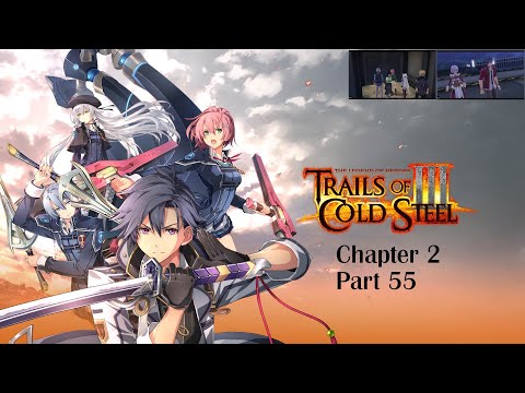 The Legend of Heroes: Trails of Cold Steel III - Part 55 Orchis Tower Roof, 2 Bosses