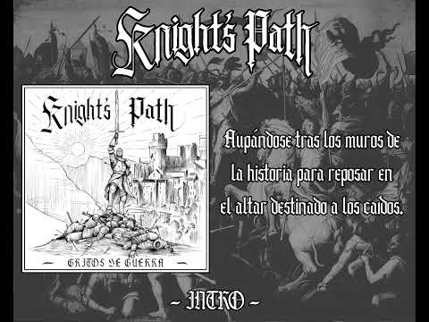 Knight's Path - Intro ("Gritos de guerra" EP)