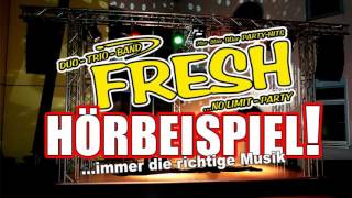 Fresh Partyband - Hochzeitsband - Hochzeitsmusik