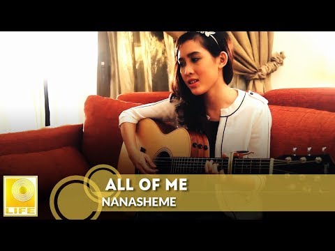 All of Me - John Legend (Cover By NanaSheme)