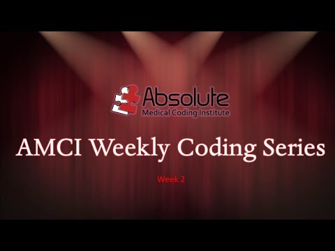 AMCI Weekly Coding Series#2   Integumentary Section  featuring  Mohs with Ms. Tosha