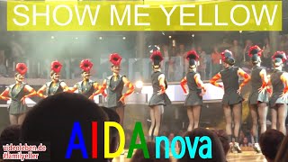 AIDAnova - Show me! Yellow!