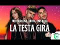 Fred De Palma, Anitta, Emis Killa - LA TESTA GIRA (Testo/Lyrics)
