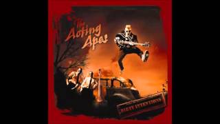 The Acting Apes - Obsessed (Crazy Love Records 2010)