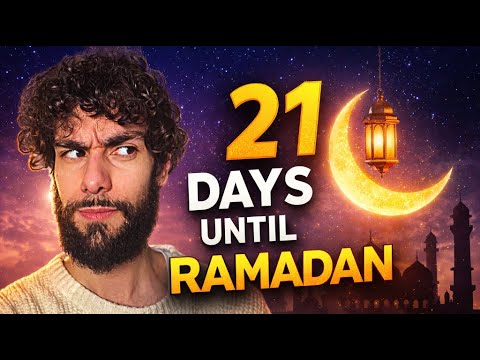 Only 21 Days Until Ramadan... What you NEED to Know
