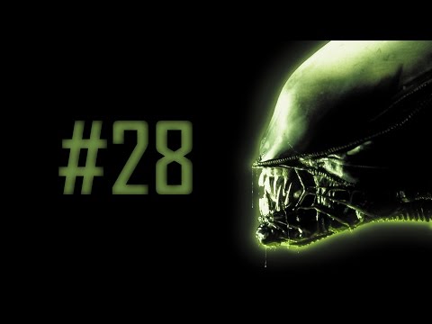 Alien: Isolation / Türkçe Oynanış / Bölüm 28 [HD]