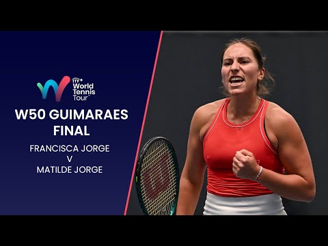 Francisca Jorge (POR) v Matilde Jorge (POR) | W50 Guimaraes Final Highlights / ITF