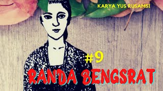 Download lagu Roman Sunda RANDA BENGSRAT Bagian Ka.9 Karya Yus Rusamsi |@MangCecepG mp3