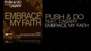 Push & Do Feat. Casary - Embrace My Faith (Distar Records)