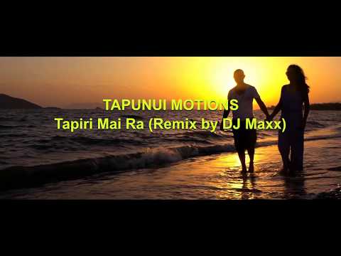 TAPUNUI MOTIONS - Tapiri Mai Ra - COOK ISLANDS MUSIC