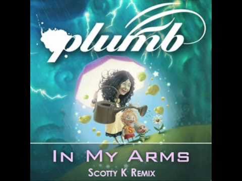 Plumb - In My Arms (Scotty K Radio Edit)