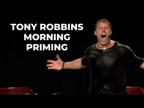 Tony Robbins Priming Exercise