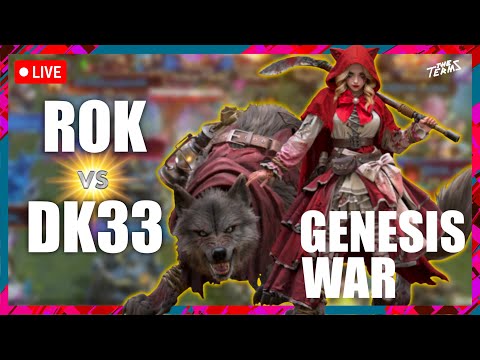 The Terms061 - [LIVE] ROK Versus DK33 - G4 Genesis War - Doomsday Last Survivors
