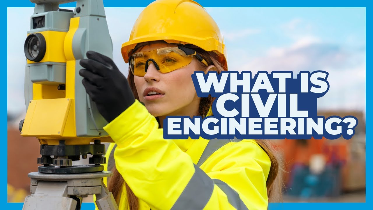 What is Civil Engineering? | The major that builds infrastructure that lasts for lifetimes