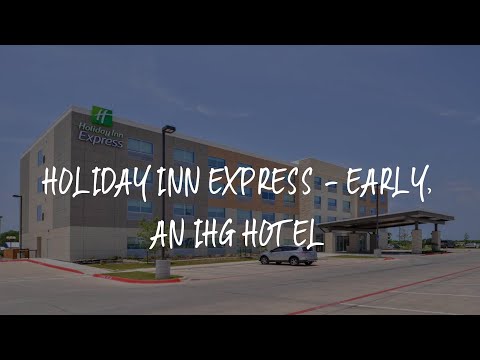 Holiday Inn Express - Early, an IHG Hotel Review - Early , United States of America