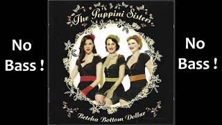 Java Jive ► The Puppini Sisters ◄🎸► No Bass Guitar ◄🟢 You like ? Clic 👍🟢