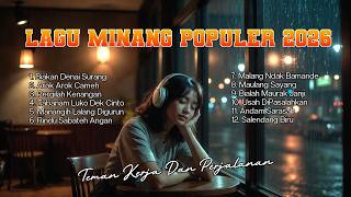 Download lagu 🎵 Auto Baper! Lagu Pop Minang Terbaru 2026 – Playlist Minang Hits - Teman perjalanan dan bekerja mp3