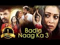 Badla Naag Ka 3 Hindi Dubbed Romatic Horror Full Movie Jai Catherine Tresa Raai Laxmi