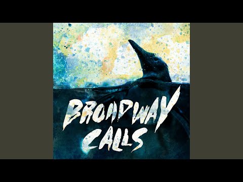 Stealing Sailboats - Broadway Calls