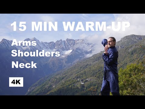 15 MIN TAI CHI WARM-UP AND QI GONG PRACTICE for Arms, Shoulders and Neck