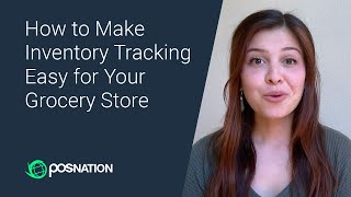 How to Make Inventory Tracking Easy for Your Grocery Store or Market