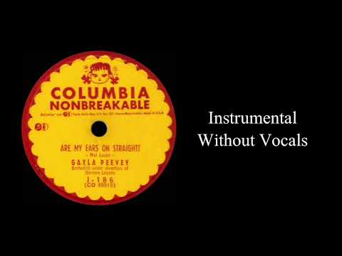 Gayla Peevey - Are My Ears On Straight? (Instrumental - Without Vocals)