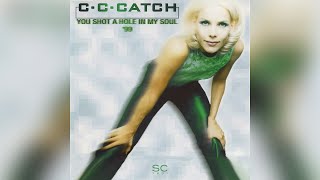 C.C. Catch - You Shot A Hole In My Soul &#39;99 (New Vocal Version)