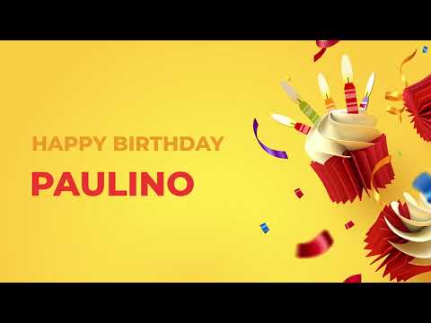 Happy Birthday Happy Birthday PAULINO ! - Happy Birthday Song made especially for You! 🥳