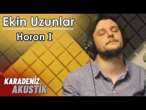 Ekin Uzunlar - Horon 1 #KaradenizAkustik