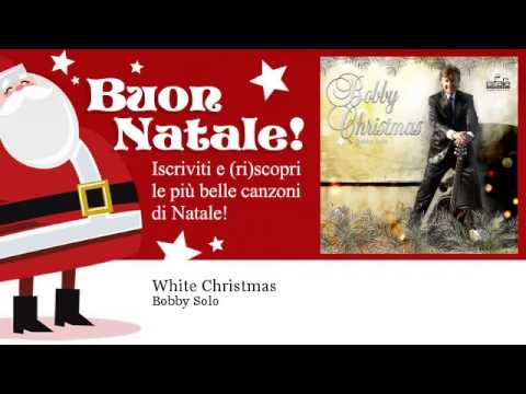 Bobby Solo - White Christmas - feat. Michael Supnick, Francesco Digilio, Marco Quagliozzi