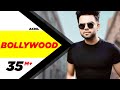 Bollywood (Official Video) | Akhil | Preet Hundal |  Arvindr Khaira | Latest Punjabi Songs 2017