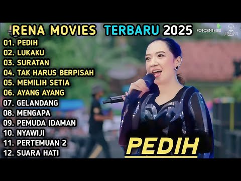 PEDIH, LUKAKU - RENA MOVIES MAHESA MUSIC FULL ALBUM 2025 