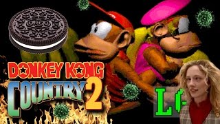 LGR - Donkey Kong Country 2 [aka I'M SICK AGAIN]