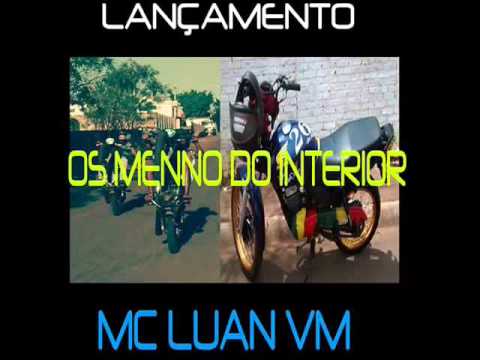 Mc Luan Vm-Os Menino Do Interior (OsMlkDoGrau)