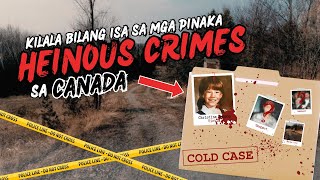 CHRISTINE JESSOP STORY: ISA SA MGA KILALANG &quot;MOST HEINOUS COLD CASES&quot; SA CANADA