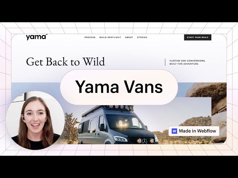 Grace Walker, Yama Vans — Made in Webflow