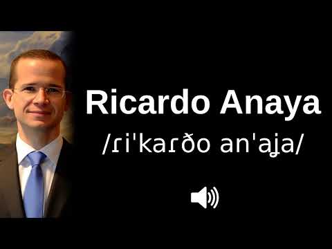 🇲🇽 How to pronounce Ricardo Anaya (CORRECTLY!)