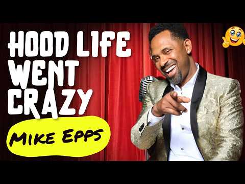 Mike Epps GOES WILD About Jail, Dating & Hood Life | Stand-up Comedy 🔥
