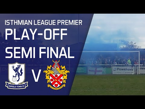 Isthmian League Premier Play Off Semi Final | Enfield Town V Hornchurch | Highlights