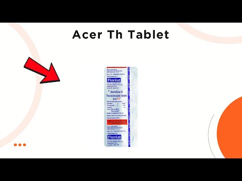 Acer Th Tablet Uses, Side Effects & Dosage Explained!