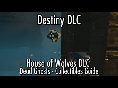 Destiny - House of Wolves DLC Dead Ghost Locations Guide - Ghost Hunter Achievement/Trophy