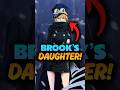 Brook Is Gunko S Father One Piece Theory Onepiece Shorts