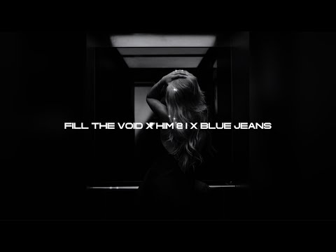 Fill The Void x Him & I x Blue jeans [LIBERTO Remix]