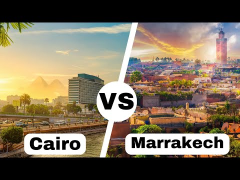 Destination Battles: Cairo, Egypt vs. Marrakech, Morocco
