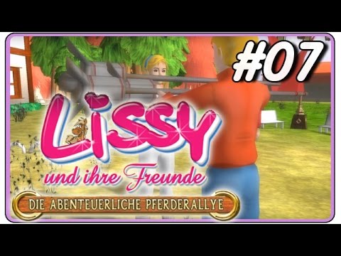 Lissy und ihre Freunde - Die Abenteuerliche Pferderallye [Deutsch] #07 - Alles ist fertig