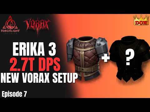 Nearing the End on Erika 3 | Build Update Torchlight Infinite Vorax