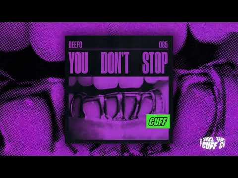 CUFF085 Deefo - You Don't Stop (Original Mix) [CUFF] Official